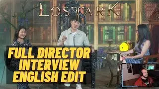 English Lost Ark Director Interview