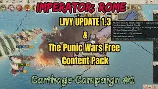 IMPERATOR: ROME (LIVY 1.3 UPDATE & Punic Wars Content Pack) Carthage Campaign #1: PUNIC SYRACUSE