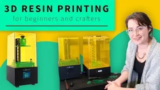 3D Resin Printing for Beginners and Crafters - AnyCubic Photon Zero