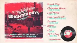 Brighter Days Riddim Megamix - prod. by Silly Walks Discotheque