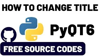 How to change title with button? - Python #PyQT6 Lesson 4