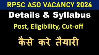 ASO new vacancy 2024 || Post,eligibity,cut-off and syllabus