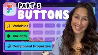 Figma Button Components (Variables, Tokens, Variants & Component Properties ) | Design System Part 5