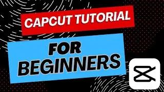 🎬 The BEST CapCut Tutorial for Beginners 2024 [On both Mobile AND PC]