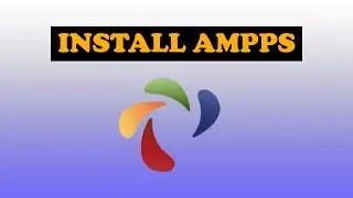 How to Install AMPPS on Windows 10