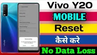VIVO Y20 MOBILE RESET कैसे करे||VIVO Y20 MOBILE KO HARD RESET KAISE KARE||