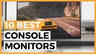 Best Monitors for Consoles in 2024 - How to Choose a Good Monitor for your PS5 or Xbox Series X?