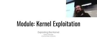 Kernel Exploitation - CSE598 - Robert - 2024.04.16