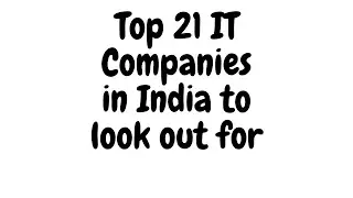 Top 21 IT Companies in India to look out for || in hindi || priyog educational