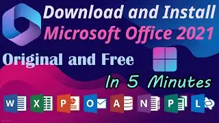 How to download and install Microsoft Office 2021 Original for free | Free MS Office | Easy steps