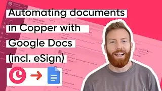 How to create Google Docs (& PDFs) from Copper in less than 2 mins [Step by step]