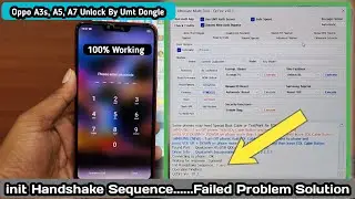 Oppo A5 (CPH1809) Pattern/Pin Unlock By Umt Dongle 2024 || init Handshake Sequence failed Error Fix