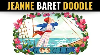 Google Doodle for Jeanne Baret's 280th Birthday | French Botanist & Bougainvillea Discoverer