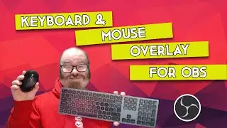 Add a modern looking Keyboard & mouse overlay to your stream 