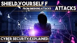 Beware of Smishing Attacks: Safeguard yourself with Cyber Security!