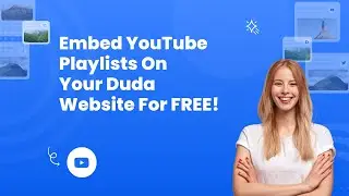 How to embed YouTube playlists (multiple Playlist) on Duda?