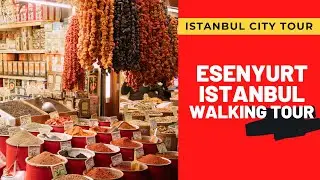 Istanbul Turkey 2021 | ESENYURT DISTRICT | 4K UHD 60FPS | Turkey 4k tour | APRIL 2021 | 4K WALK