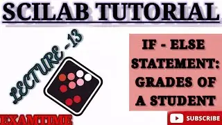 HOW TO FIND OUT GRADES OF THE STUDENTS IN SCILAB || IF - ELSE STATEMENT