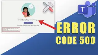 FIX - TEAMS ERROR Code:  500 - (failed to reach https://teams.microsoft.com)