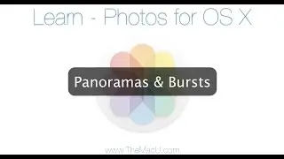 Photos for Mac Tutorial: How to work with panorama and burst images from your iPhone!