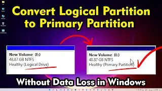 How to Convert Logical Partition to Primary Partition in Windows PC or Laptop