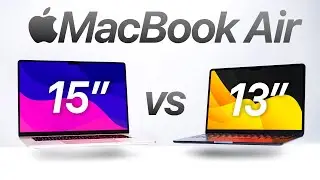 MacBook Air 15 vs MacBook Air 13 - Which One to Get?