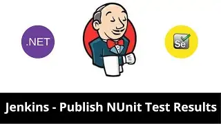 Publish NUnit test results in Jenkins | NUnit Plugin | Selenium test results trends in Jenkins