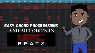 How To Make Easy Chord Progressions And Melodies In MPC Beats (MPC Brats Tutorial)