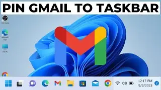 How to Pin Gmail to Taskbar in Windows 11