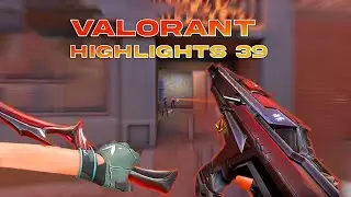 Valorant Highlights 39