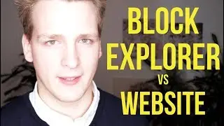 Block Explorer vs Website - Future of the Internet