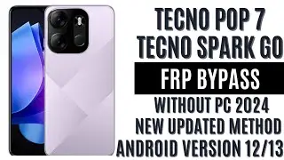 Tecno (B7F) Pop 7 Pro/ Tecno Spark Go 2023 Frp Bypass Without PC android version 12,13  2024