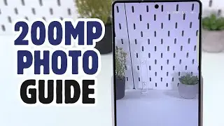 Samsung Galaxy S25 Ultra Guide - Switching to 200MP Camera Mode