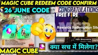 26 June redeem code free fire | magic cube redeem code free fire | 26 June free fire redeem code