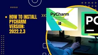 How To Install Python On Windows 10 2022 |Install PyCharm 20022