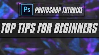 Photoshop Tutorial for Beginners: Tools & Layers - To get you started quickly!