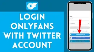 How to Login With Twitter Account on OnlyFans (2024) | OnlyFans Tutorial