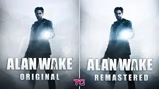 Alan Wake Remastered vs Alan Wake Original - Graphics Comparison