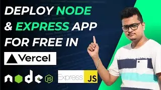 Deploy Node and Express JS Project to Vercel for Free