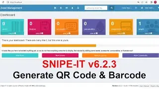 06- SNIPE-IT v6.2.3 Generate QR Code & Barcode in Asset management system