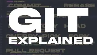 GIT and GitHub Explained (Part 1)