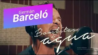 Germán Barceló-Bombitas de agua-Video-Backstage