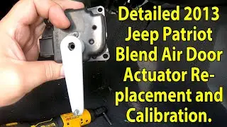 Detailed 2013 Jeep Patriot Blend Air Door Actuator Replacement and Calibration.