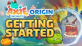 How to Get Started in Axie Infinity Origin - Alpha Testing Axies