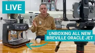 LIVE Unboxing of the Oracle JET from Breville (First Reactions & Thoughts)