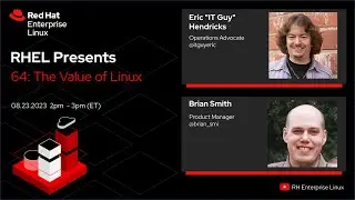 The Value of Linux | Red Hat Enterprise Linux Presents 64