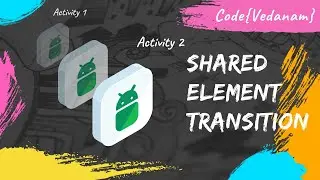 Shared element transition between activities | #android #shared #element #transition #animation