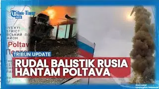 Serangan Brutal Rudal Balistik Rusia Hantam Kota Poltava, Kerugian Ukraina Belum Dihitung