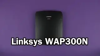 Распаковка Linksys WAP300N