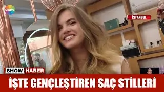 İşte gençleştiren saç stilleri